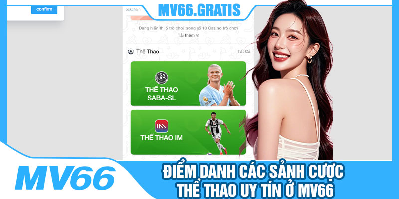 Điểm Danh Các Sảnh Cược Thể Thao Uy Tín Ở MV66